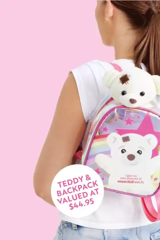 Essential Beauty & Piercing catalogue in Lewisham TAS | Teddy & Backpack Valued At $44.95 | 2025-11-25T00:00:00.000Z - 2025-12-09T00:00:00.000Z