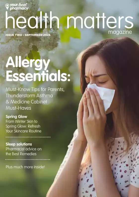Your Local Pharmacy catalogue in Carmel WA | Health Matters Magazine | 2025-09-08T00:00:00.000Z - 2025-10-05T00:00:00.000Z