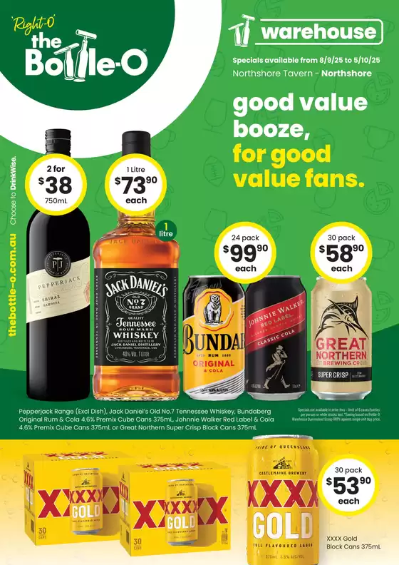 The Bottle-O catalogue in Glendale QLD | Good Value Booze, For Good Value Fans. QLD 08/09 | 2025-09-08T00:00:00.000Z - 2025-10-05T00:00:00.000Z