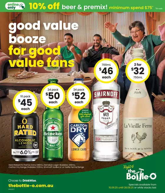 The Bottle-O catalogue in Sunshine Coast QLD | Good Value Booze, For Good Value Fans. 15/09 | 2025-09-15T00:00:00.000Z - 2025-09-28T00:00:00.000Z
