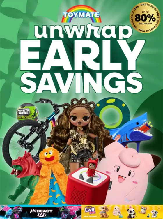 Toymate catalogue | Unwrap Early Savings | 2025-10-01T00:00:00.000Z - 2025-10-14T00:00:00.000Z