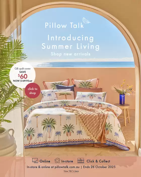 Pillow Talk catalogue in Melbourne VIC | Summer Preview Catalogue | 2025-10-10T00:00:00.000Z - 2025-10-26T00:00:00.000Z