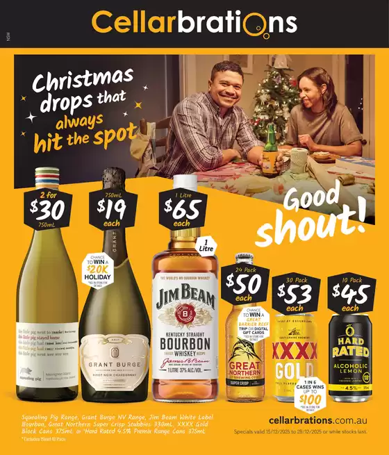 Cellarbrations catalogue in Adelaide SA | Christmas Drops that always hit the spot. Good Shout! | 2025-12-15T00:00:00.000Z - 2025-12-28T00:00:00.000Z