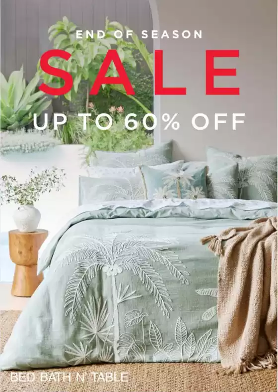 Bed Bath N' Table catalogue | End of Season Sale | 2025-12-17T00:00:00.000Z - 2026-01-17T00:00:00.000Z