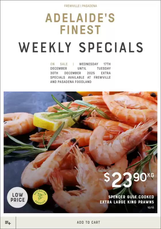 Adelaide's finest catalogue in Loxton SA | Adelaide's Finest catalogue specials | 2025-12-17T00:00:00.000Z - 2025-12-30T00:00:00.000Z