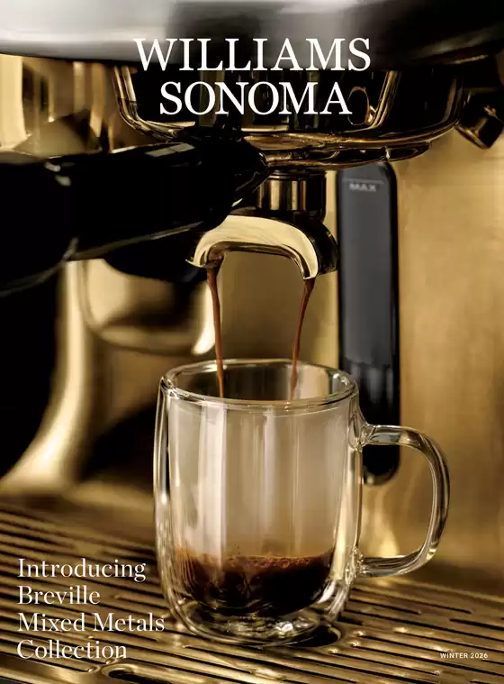 Williamas Sonoma catalogue | Spring 2026 | 2026-01-06T00:00:00.000Z - 2026-01-31T00:00:00.000Z