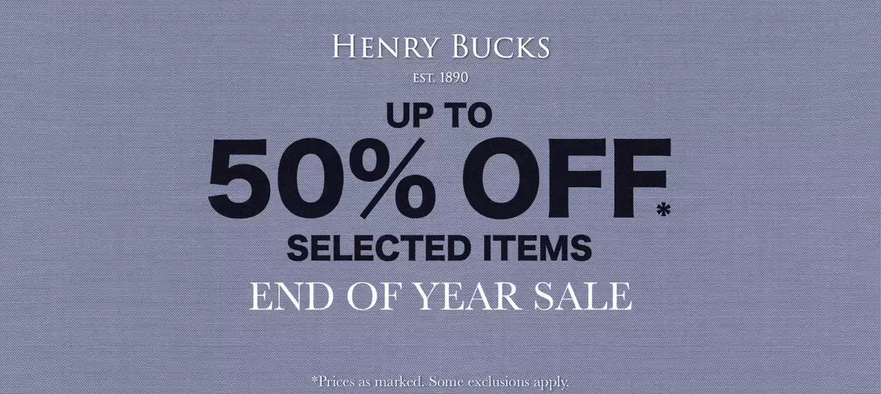 Henry Bucks catalogue | Up To 50% Off | 2026-01-08T00:00:00.000Z - 2026-01-22T00:00:00.000Z