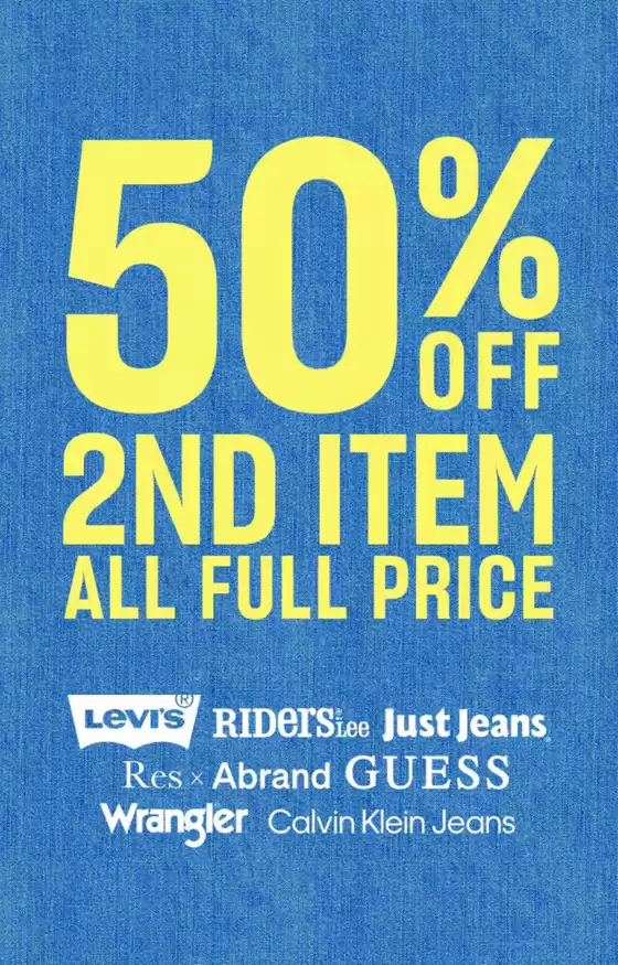 Just Jeans catalogue | 50% Off | 2026-01-08T00:00:00.000Z - 2026-01-22T00:00:00.000Z