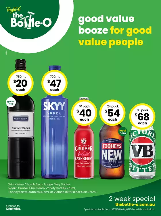 The Bottle-O catalogue in Adelaide SA | Good Value Booze, For Good Value People. 19/01 | 2026-01-19T00:00:00.000Z - 2026-02-01T00:00:00.000Z