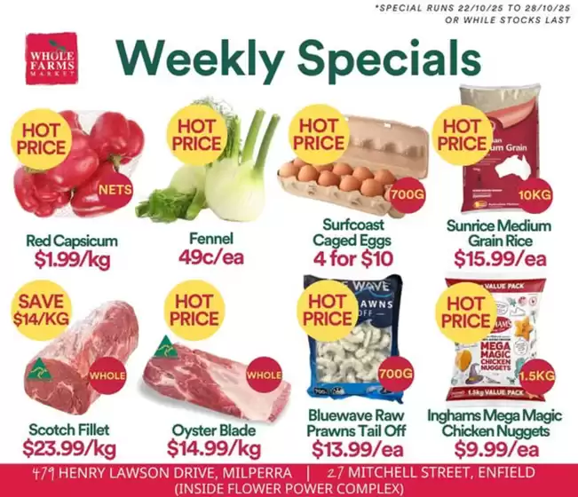 WHOLEFARMS catalogue in Port Macquarie NSW | Weekly Specials | 2025-10-22T00:00:00.000Z - 2025-10-28T00:00:00.000Z