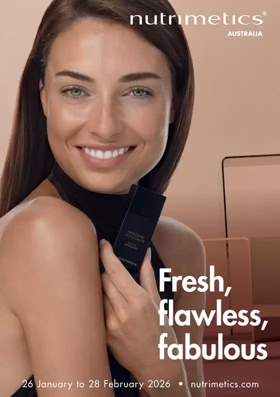 Nutrimetics catalogue in Brisbane QLD | Fresh, Flawless, Fabulous | 2026-01-28T00:00:00.000Z - 2026-02-28T00:00:00.000Z