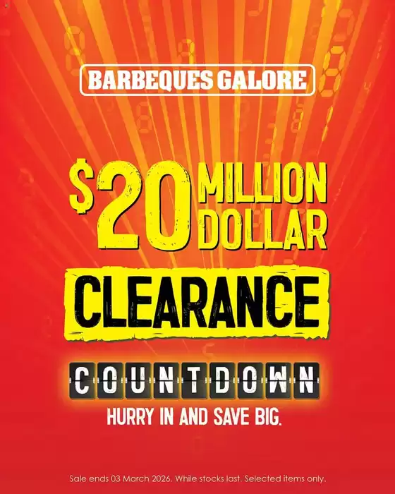 Barbeques Galore catalogue in Brisbane QLD | $20 Million Dollar Clearance | 2026-02-09T00:00:00.000Z - 2026-03-03T00:00:00.000Z