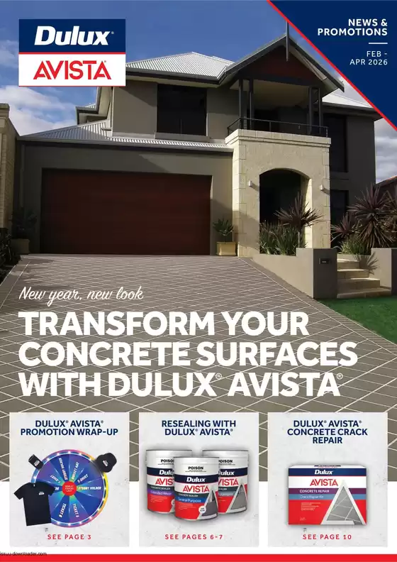 Dulux catalogue in Brisbane QLD | Transform Your Concrete Surfaces with Dulux Avista | 2026-02-16T00:00:00.000Z - 2026-04-30T00:00:00.000Z