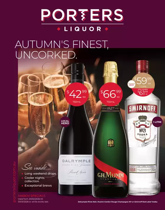 Porters catalogue in Brisbane QLD | Autumn’s Finest, Uncorked. | 2026-02-25T00:00:00.000Z - 2026-03-31T00:00:00.000Z