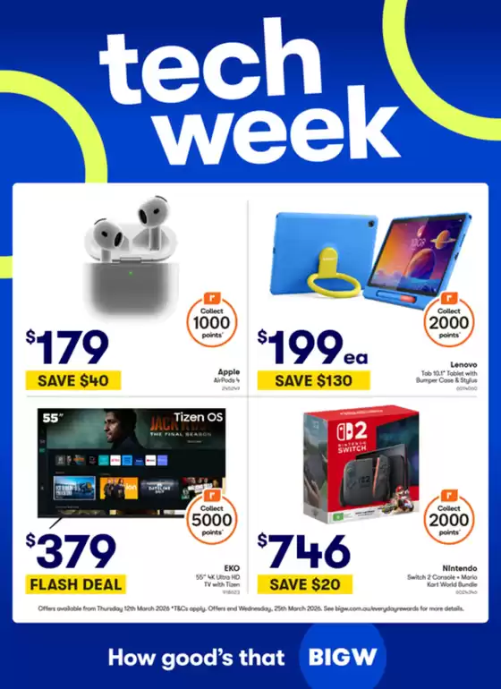 BIG W catalogue in Bankstown NSW | Tech Week Catalogue | 2026-03-12T00:00:00.000Z - 2026-03-25T00:00:00.000Z
