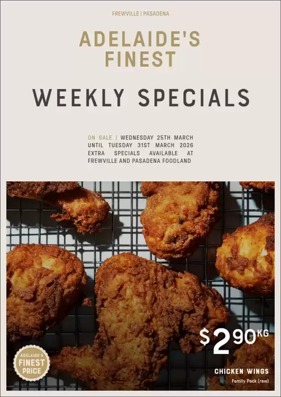 Adelaide's finest catalogue in Melbourne VIC | Adelaides Finest catalogue specials | 2026-03-25T00:00:00.000Z - 2026-03-31T00:00:00.000Z