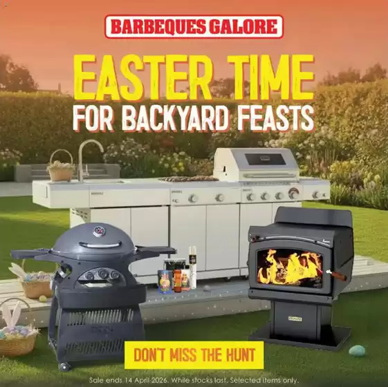 Barbeques Galore catalogue in Bendigo VIC | Easter Time | 2026-03-30T00:00:00.000Z - 2026-04-14T00:00:00.000Z