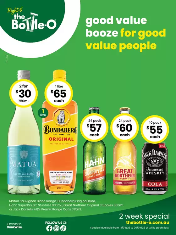 The Bottle-O catalogue | Good Value Booze, For Good Value People 1 | 2026-04-13T00:00:00.000Z - 2026-04-26T00:00:00.000Z