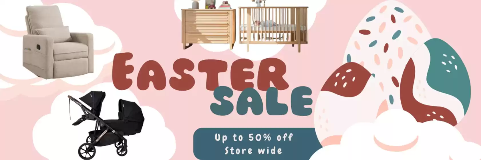 Baby Direct catalogue in Yeppoon QLD | Easter Sale | 2026-04-09T00:00:00.000Z - 2026-04-12T00:00:00.000Z