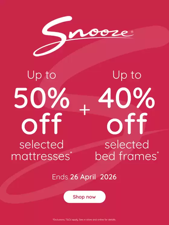 Snooze catalogue in Truro SA | The Amazing Sale | 2026-04-13T00:00:00.000Z - 2026-04-26T00:00:00.000Z