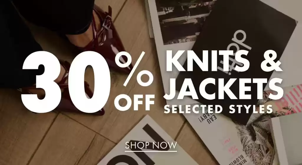 Dotti catalogue | 30% Off Knits & Jackets | 2026-04-15T00:00:00.000Z - 2026-04-29T00:00:00.000Z