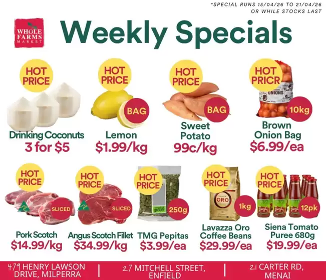 WHOLEFARMS catalogue | Weekly Specials | 2026-04-15T00:00:00.000Z - 2026-04-21T00:00:00.000Z