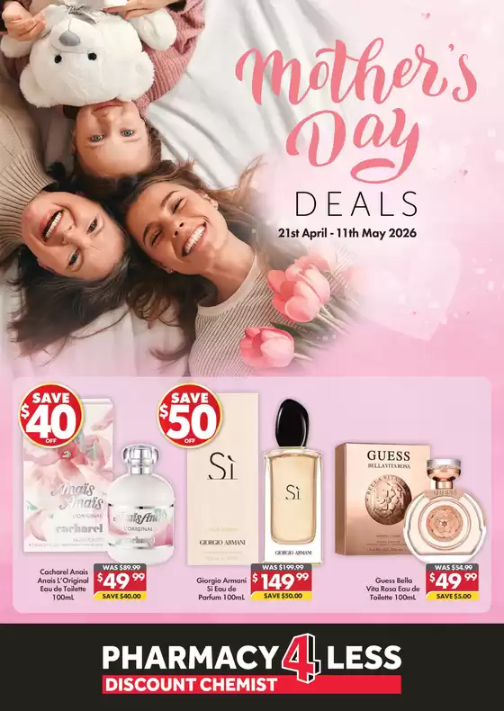 Pharmacy 4 Less catalogue in Perth WA | Mother's Day | 2026-04-21T00:00:00.000Z - 2026-05-11T00:00:00.000Z