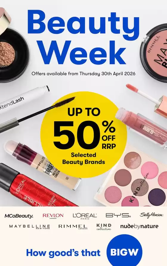 BIG W catalogue in Goulburn NSW | Beauty Week | 2026-04-30T00:00:00.000Z - 2026-05-14T00:00:00.000Z