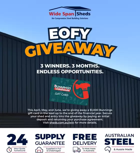 Wide Span Sheds catalogue in Summertown SA | EOFY Giveaway | 2026-05-04T00:00:00.000Z - 2026-06-30T00:00:00.000Z