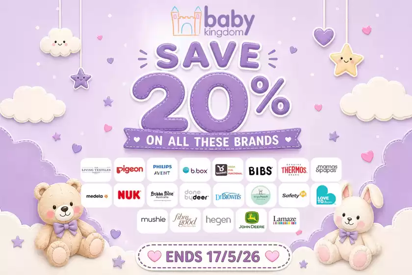 Baby Kingdom catalogue | Save 20% | 2026-05-11T00:00:00.000Z - 2026-05-17T00:00:00.000Z