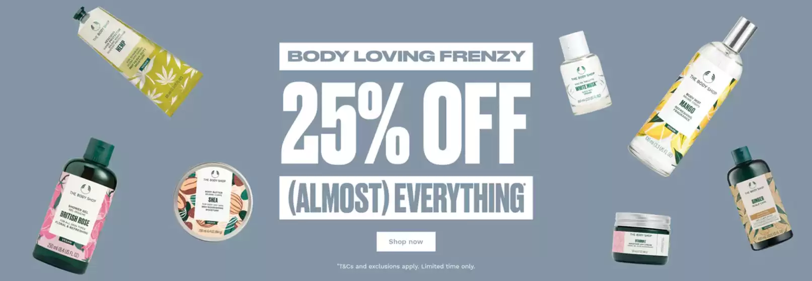 The Body Shop catalogue | 25% Off Almost Everything | 2026-05-11T00:00:00.000Z - 2026-05-17T00:00:00.000Z