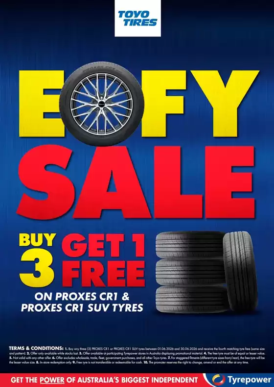 Tyrepower catalogue in Greenmount QLD | EOFY Toyo Tyres Sale - Buy 3 Get 1 Free | 2026-06-01T00:00:00.000Z - 2026-06-30T00:00:00.000Z