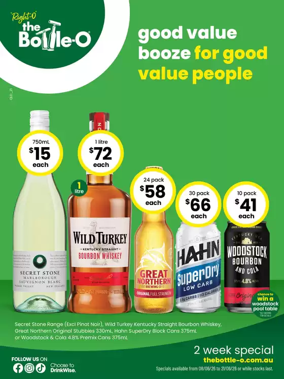 The Bottle-O catalogue | Good Value Booze, For Good Value People 08/06 | 2026-06-08T00:00:00.000Z - 2026-06-21T00:00:00.000Z