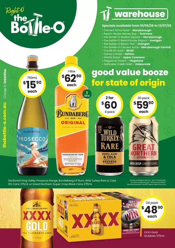 The Bottle-O catalogue in Brisbane QLD | Good Value Booze, For Good Value People. QLD 15/06 | 2026-06-15T00:00:00.000Z - 2026-07-12T00:00:00.000Z