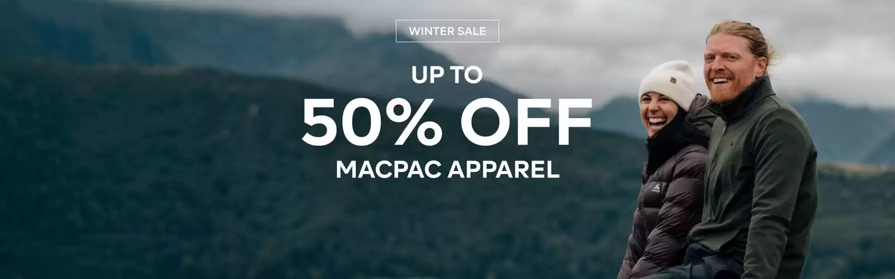 Macpac catalogue in Dayboro QLD | Up To 50% Off | 2026-06-15T00:00:00.000Z - 2026-06-22T00:00:00.000Z