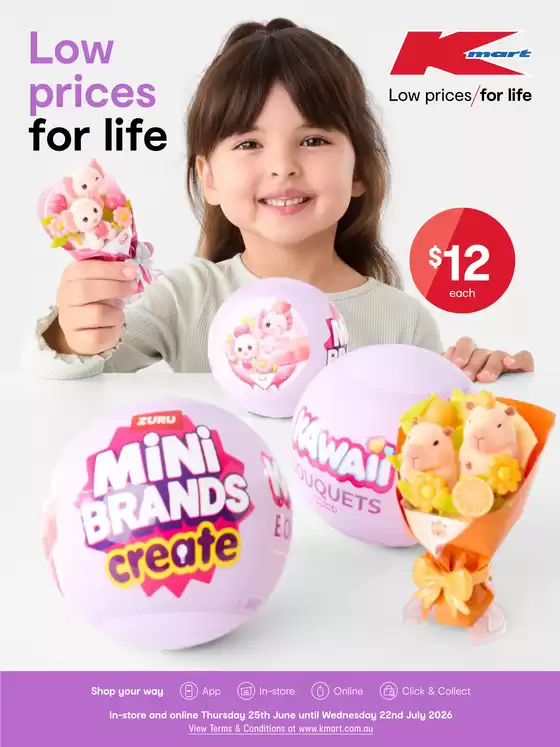Kmart catalogue | School Holidays | 2026-06-25T00:00:00.000Z - 2026-07-22T00:00:00.000Z