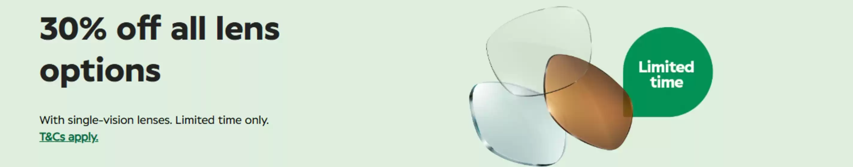 Specsavers catalogue | 30% Off All Lens Options | 2026-07-02T00:00:00.000Z - 2026-07-13T00:00:00.000Z
