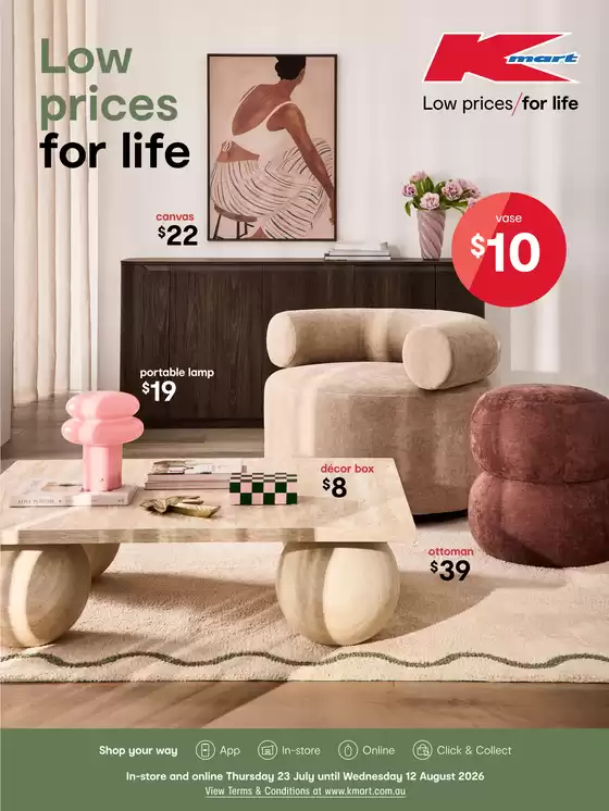 Kmart catalogue | August Living | 2026-07-23T00:00:00.000Z - 2026-08-12T00:00:00.000Z
