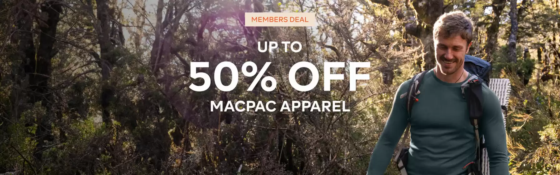 Macpac catalogue | Up To 50% Off | 2026-07-21T00:00:00.000Z - 2026-08-05T00:00:00.000Z