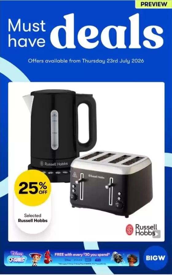 BIG W catalogue in Dunalley TAS | Must Have Deals | 2026-07-23T00:00:00.000Z - 2026-08-06T00:00:00.000Z