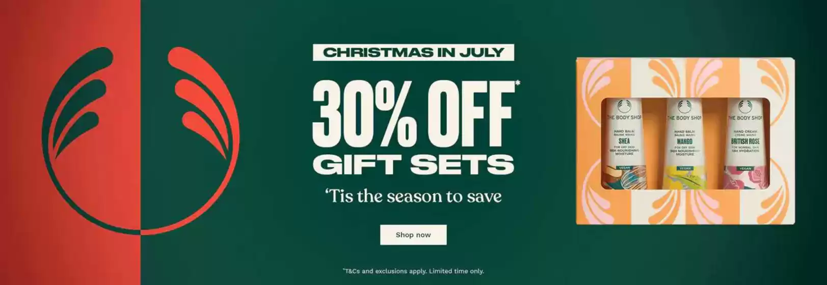 The Body Shop catalogue | 30% Off Gift Sets | 2026-07-23T00:00:00.000Z - 2026-08-06T00:00:00.000Z