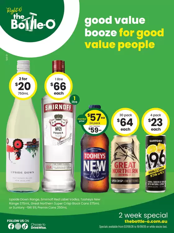 The Bottle-O catalogue in Gold Coast QLD | Good Value Booze, For Good Value People. 03/08 | 2026-08-03T00:00:00.000Z - 2026-08-16T00:00:00.000Z