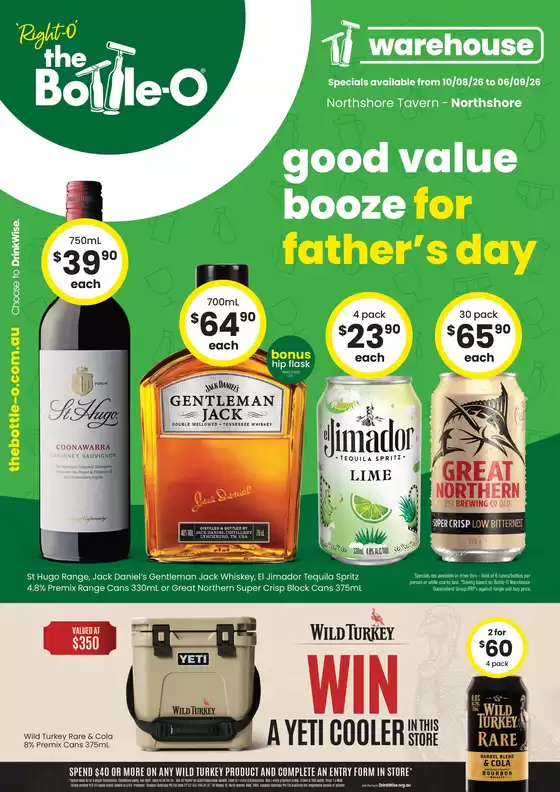 The Bottle-O catalogue | Good Value Booze, For Good Value People. QLD 10/08 | 2026-08-10T00:00:00.000Z - 2026-09-06T00:00:00.000Z