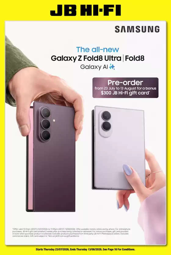 JB Hi Fi catalogue | Samsung Z Fold8 & Flip8 | 2026-08-06T00:00:00.000Z - 2026-08-13T00:00:00.000Z