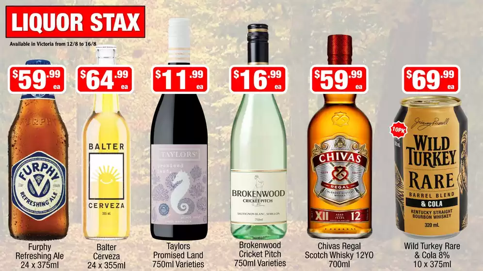 Liquor Stax catalogue in Whittlesea VIC | Special offers for you | 2026-08-12T00:00:00.000Z - 2026-08-16T00:00:00.000Z