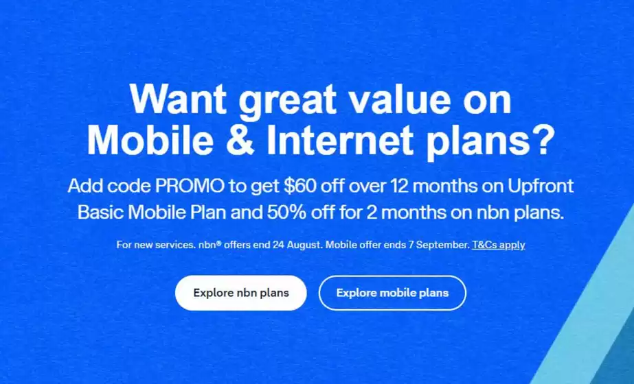 Telstra catalogue | Great Valur On Mobile & Internet Plans | 2026-08-12T00:00:00.000Z - 2026-09-07T00:00:00.000Z