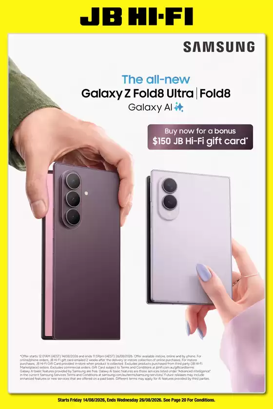 JB Hi Fi catalogue in Kalbar QLD | Samsung Z Fold8 & Flip8 | 2026-08-20T00:00:00.000Z - 2026-08-26T00:00:00.000Z