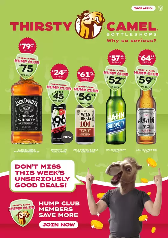 Thirsty Camel catalogue | Don’t miss this Week’s Unseriously Good Deals - VIC 31/08 | 2026-09-07T00:00:00.000Z - 2026-09-13T00:00:00.000Z