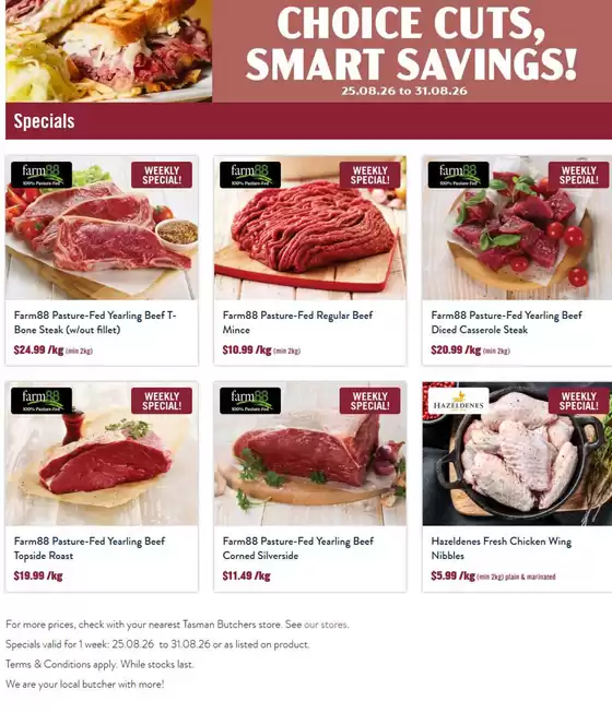 Tasman Butchers catalogue | Choice Cuts. Smart Savings! | 2026-08-25T00:00:00.000Z - 2026-08-31T00:00:00.000Z