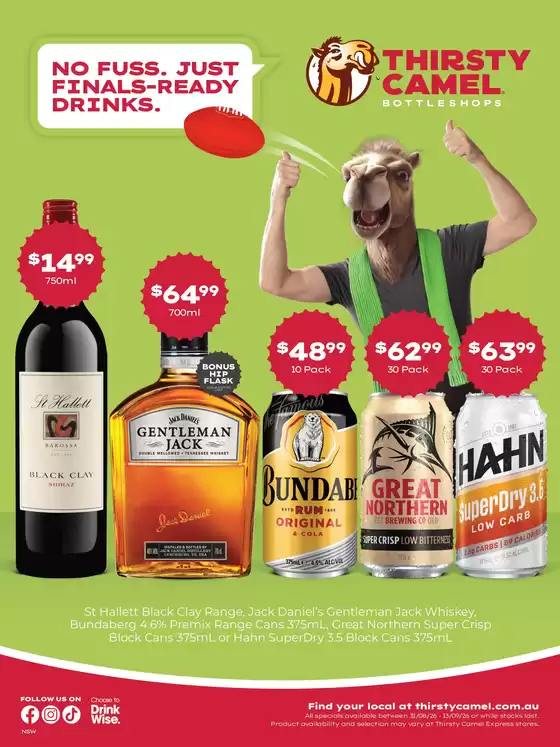 Thirsty Camel catalogue | No fuss. Just Finals-ready Drinks. 31/08 | 2026-08-31T00:00:00.000Z - 2026-09-13T00:00:00.000Z